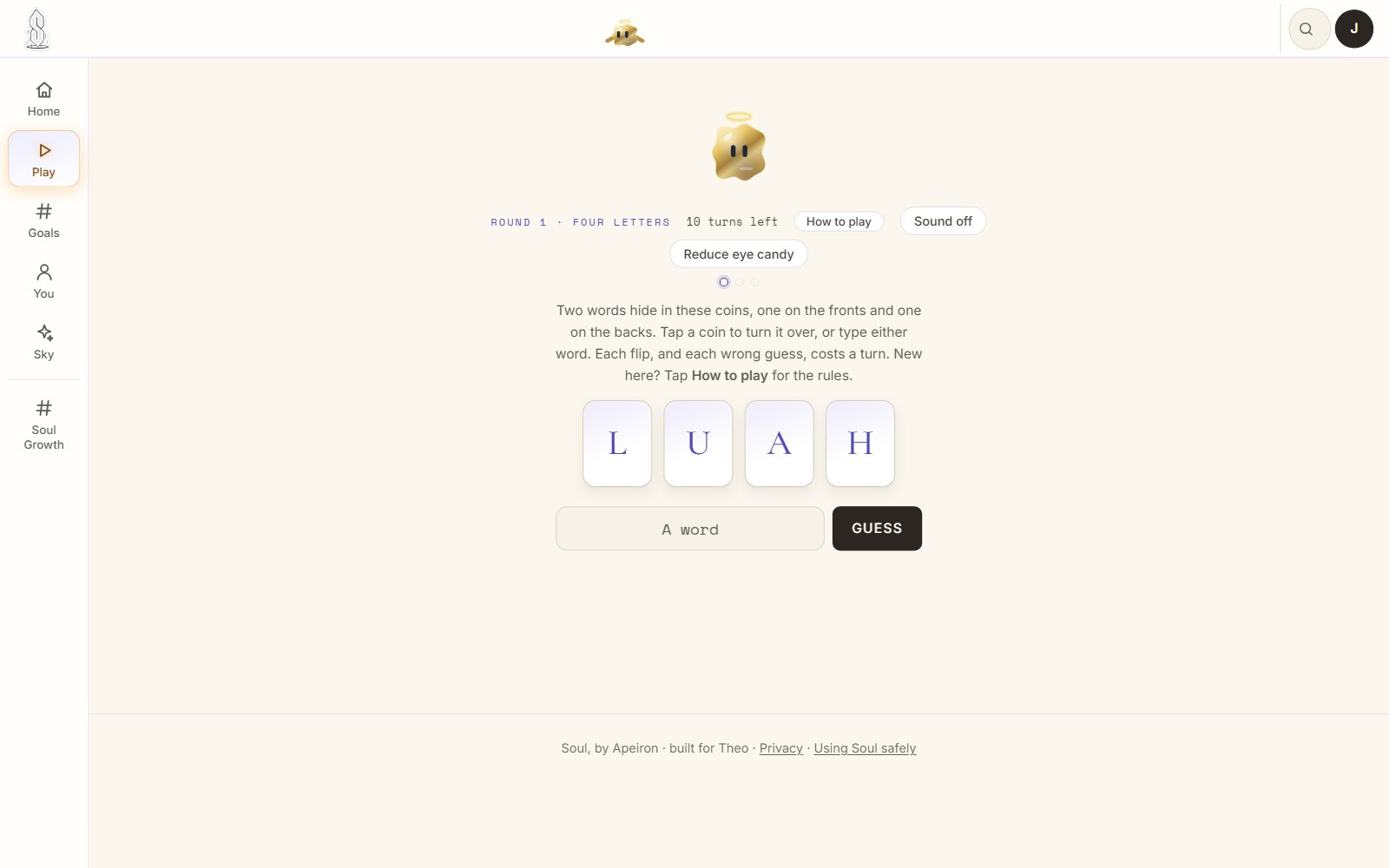 Soul's Play tab: a round of the daily word game, five letter coins and a box to type a guess